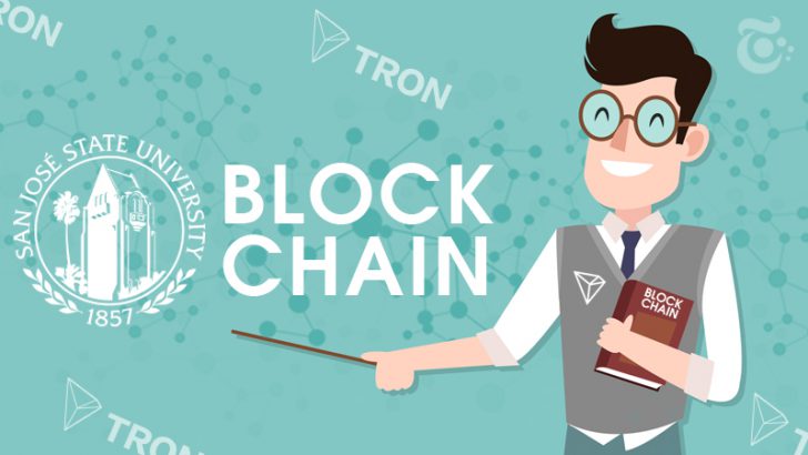 サンノゼ州立大学の「ブロックチェーン学習」促進へ｜TRON財団が学生たちと知識共有