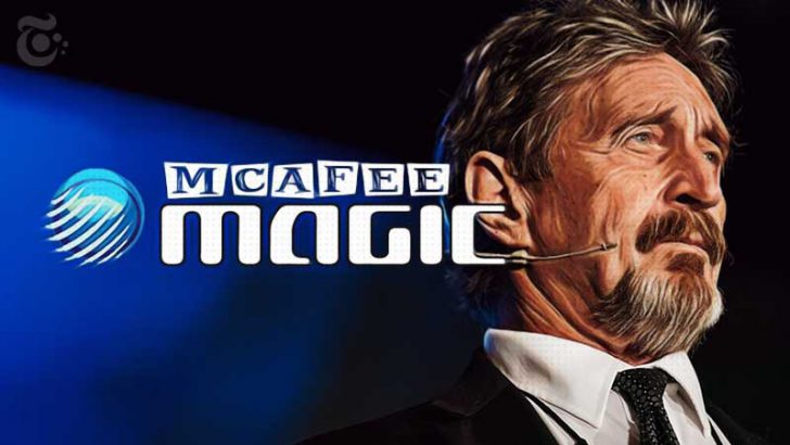 仮想通貨取引プラットフォーム「McAfee Magic」を公開：ジョン・マカフィー