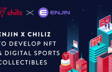 Chiliz：ブロックチェーングッズ発行に向け「Enjin/ENJ」と提携
