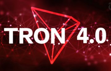 トロン財団：大型アップデート「TRON 4.0」の公開予定日を発表
