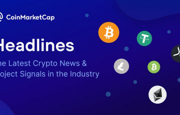 CoinMarketCap：暗号資産ニュースを一覧表示する「ヘッドライン機能」リリース