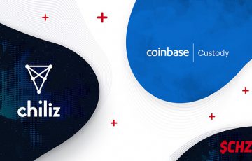 チリーズ（Chiliz/CHZ）「Coinbase Custody」とカストディ契約を締結