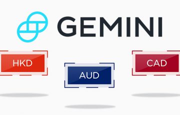 Gemini「オーストラリア・香港・カナダ」の法定通貨をサポート