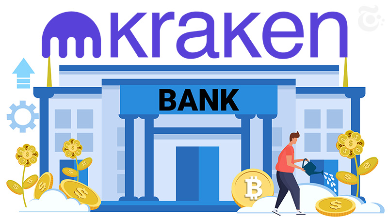 クラーケン：米国初の仮想通貨銀行「Kraken Financial」設立へ