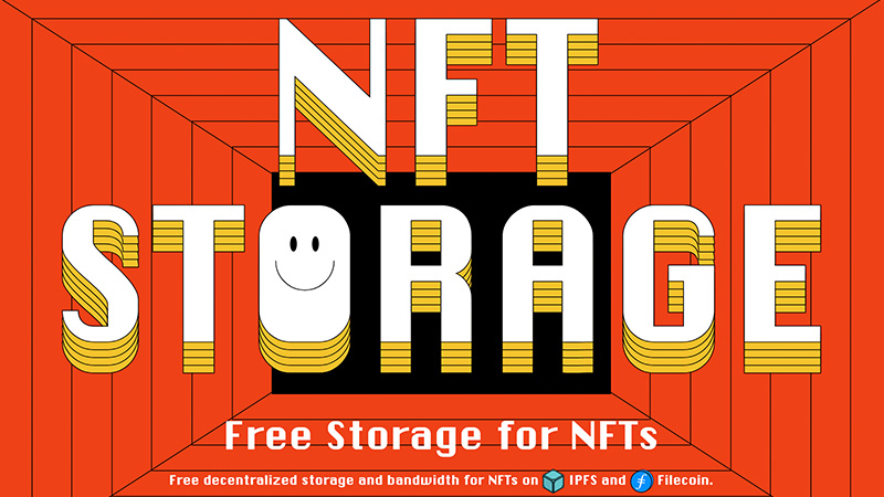 ファイルコイン：無料のNFT向け分散型ストレージ「NFT.Storage」を公開