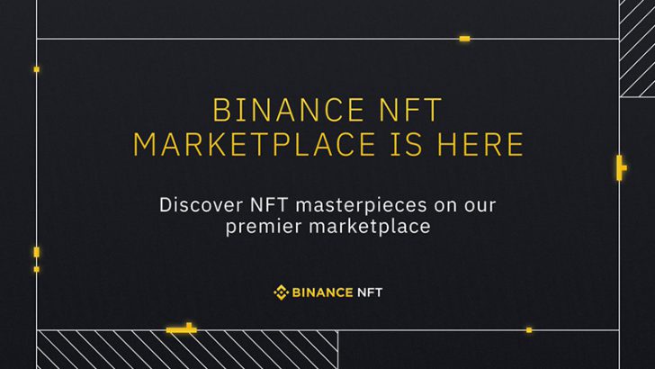 バイナンス独自のNFTマーケットプレイス「Binance NFT」正式リリース