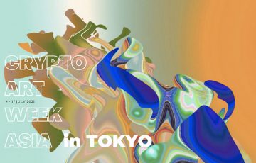アジアのNFTアート祭典「Crypto Art Week Asia（CAWA）」東京・大阪で初開催へ