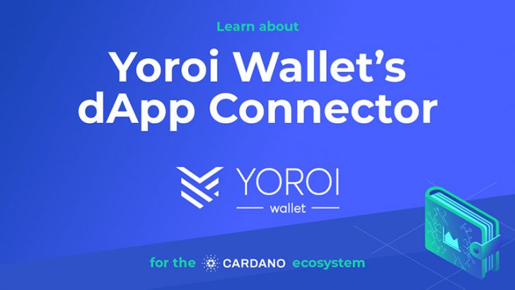 EMURGO：カルダノDAppsとYoroi Walletを繋ぐ「dApp Connector」提供へ