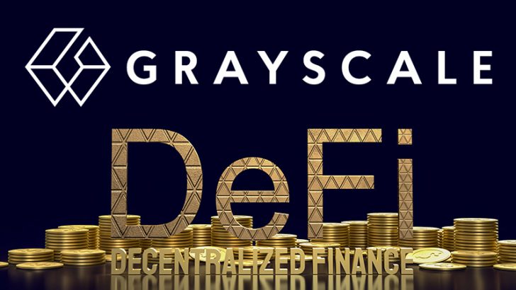 グレイスケール：DeFi銘柄の投資信託「GrayScale DeFi Fund」提供へ
