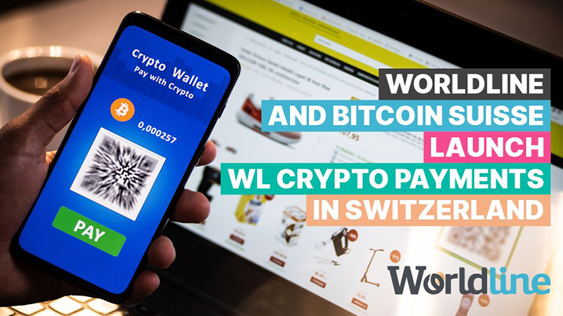 スイスの85,000店舗に「仮想通貨決済ソリューション」を提供：Bitcoin Suisse×Worldline