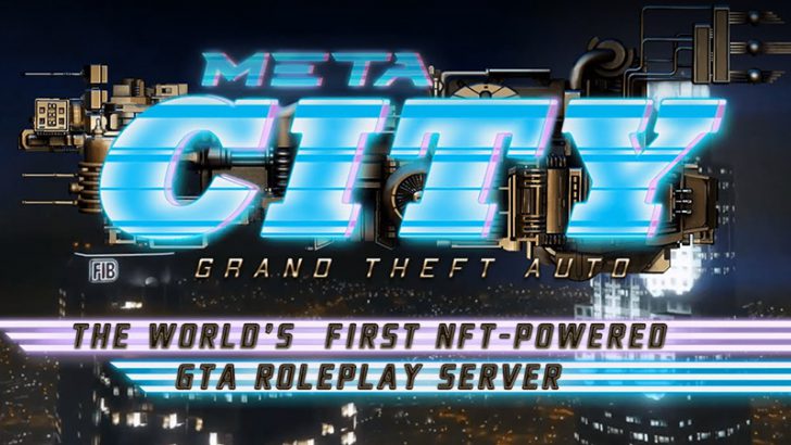 Enjin基盤のMyMetaverse：NFT活用したGTAサーバー「META CITY：Grand Theft Auto」構築へ