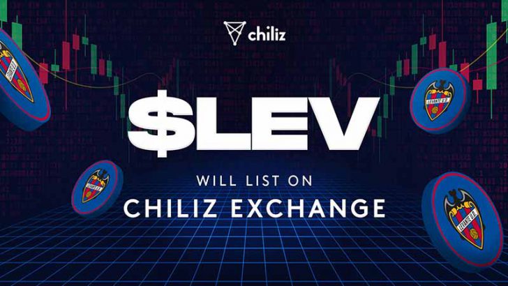 Chiliz Exchange：Levante UDの「$LEVファントークン」本日取引開始