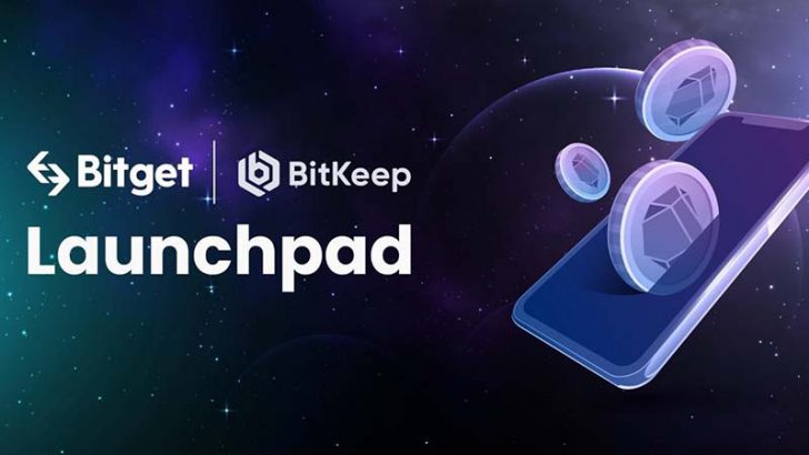 Bitget：Bitkeep社と初めての「Launchpad」を開催