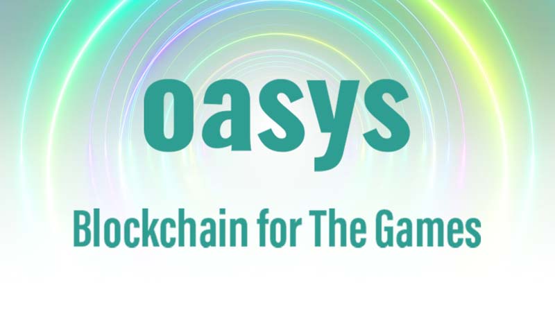 ゲーム特化のブロックチェーン「Oasys」登場｜国内有名企業も多数参画