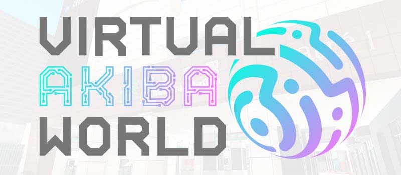 Virtual-AKIBA-World-VAW-TOP-Metaverse