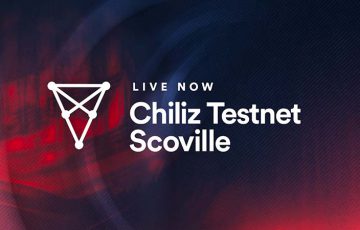 チリーズ：CHILIZ CHAIN 2.0のテストネット「Scoville」ローンチ