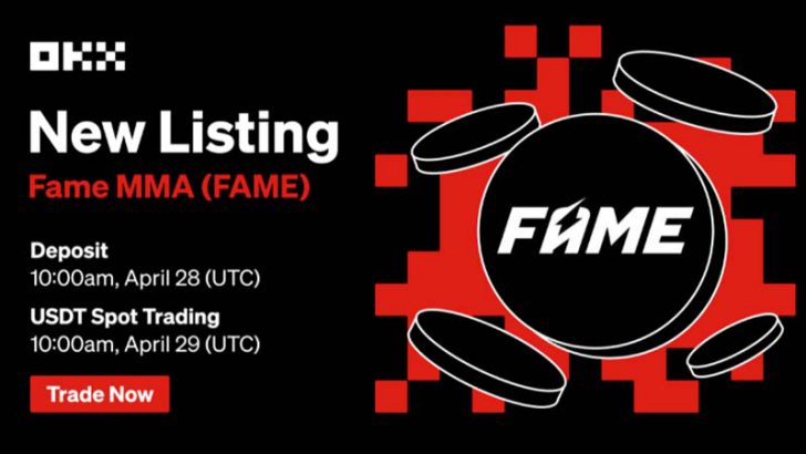 OKX：FAME MMAの「FAMEトークン」取扱いへ｜暗号資産取引所に初上場