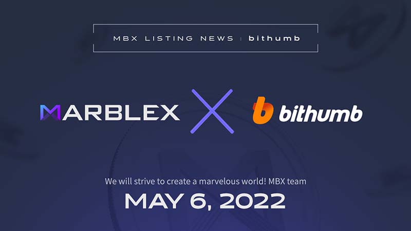 MARBLEXのMBXトークン：韓国の大手暗号資産取引所「Bithumb」に上場