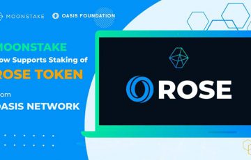 Moonstake Wallet：Oasis Network（ROSE）のステーキングをサポート