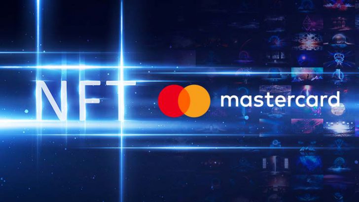 Mastercard：カード払いで「NFT購入」可能に｜複数のNFTマーケットプレイスと協力