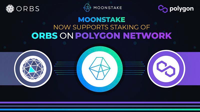 Moonstake「Polygon Network上のORBSステーキング」に対応