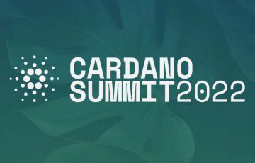 カルダノ関連イベント「Cardano Summit 2022」開催決定｜東京イベントも予定