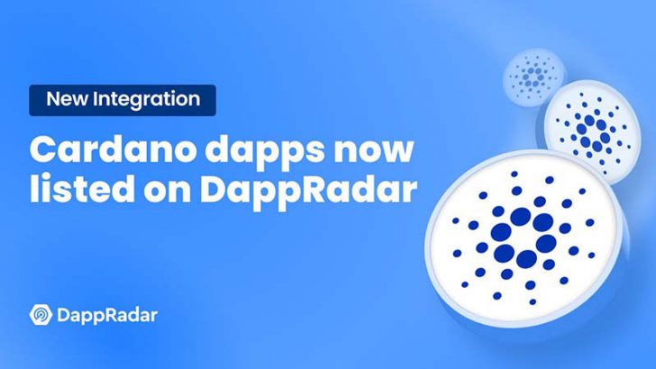 DappRadar「カルダノ基盤のdApps」を正式サポート｜DeFi・NFT関連情報も掲載