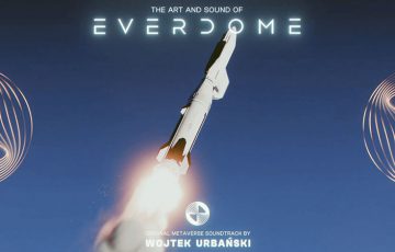 Everdome「オリジナルのメタバースサウンドトラック」公開｜Spotifyなどで配信
