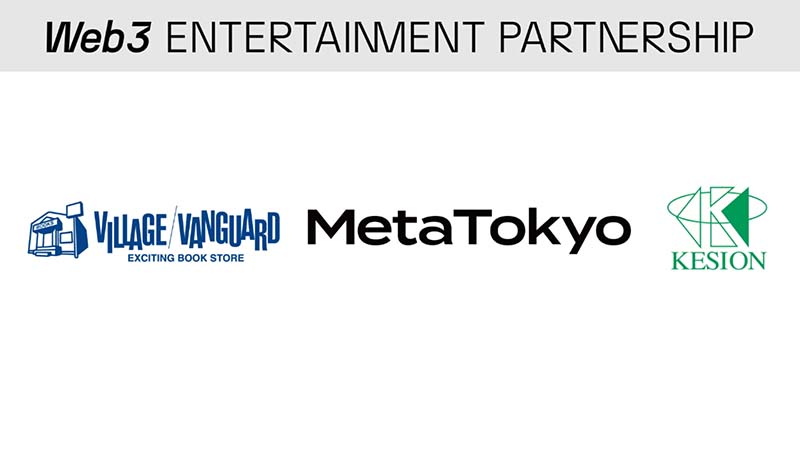 MetaTokyo「Village Vanguard・ケシオン」と提携｜Web3エンタテインメント事業展開へ