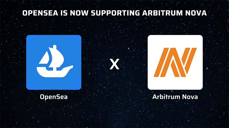 OpenSea：イーサリアムL2「Arbitrum Nova」をサポート