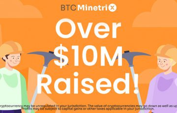 革新的なクラウドマイニングを提供するBitcoin Minetrixがプレセールで1000万ドルを達成