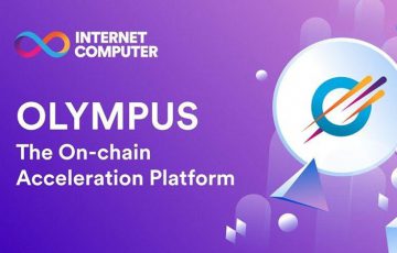 DFINITY Foundationがインターネットコンピュータ上の分散型グローバルアクセラレーションプラットフォームであるOlympusを発表