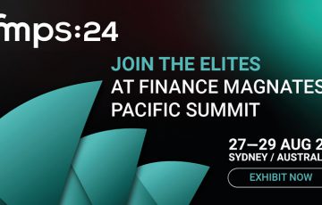 未来の金融を大陸間でつなぐ「Finance Magnates Pacific Summit 2024」開催決定