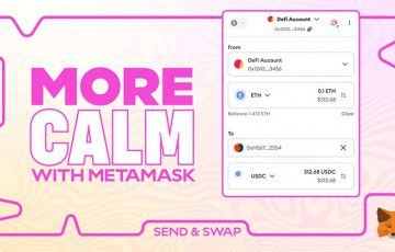 仮想通貨の交換＆送金を1ステップで｜メタマスク新機能「Send & Swap」登場