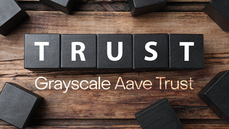 グレースケール、Aaveの投資信託「Grayscale Aave Trust」発表