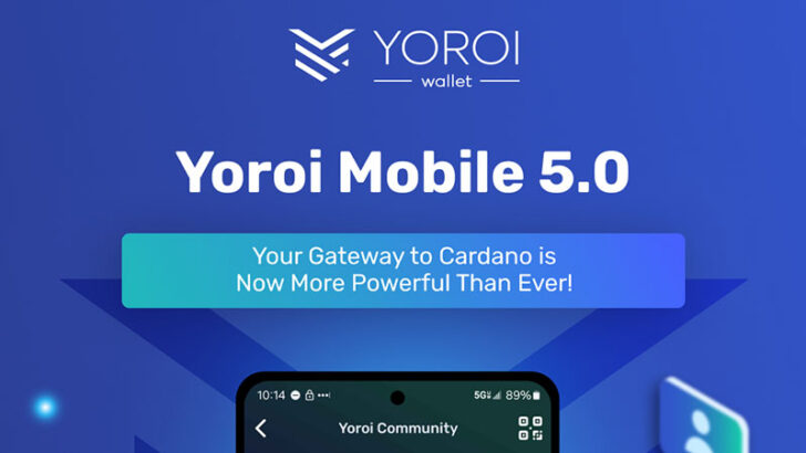 カルダノウォレットアプリ「Yoroi Mobile 5.0」公開｜DApps利用など大幅な機能拡充