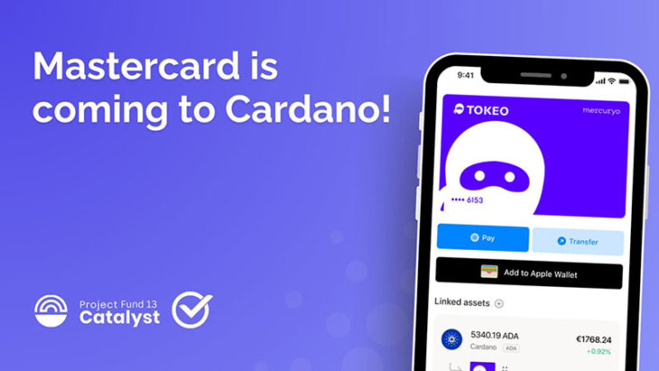 カルダノに「マスターカード加盟店で使えるデビットカード」Tokeoのカタリスト提案承認